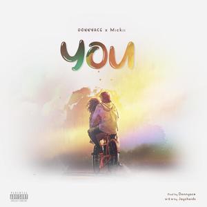 You (feat. Mickii) [Explicit]