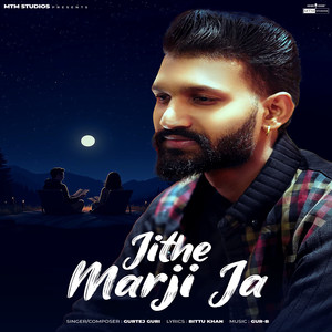 Jithe Marji Ja