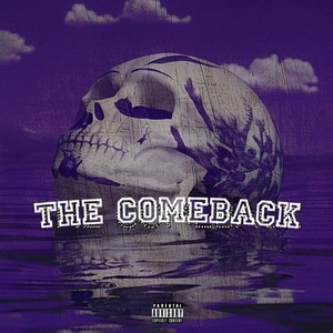 The Comeback (Explicit)