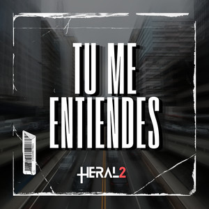 Tu Me Entiendes