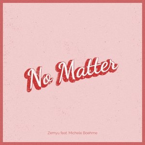 No Matter