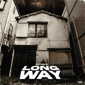 Long Way (Explicit)