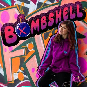 Bombshell EP (Explicit)