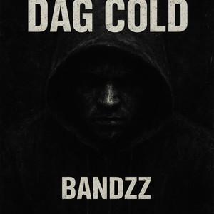 Dag Cold (Explicit)