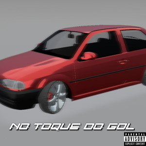 No Toque do Gol (Explicit)