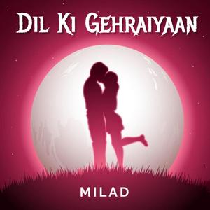 Dil Ki Gehraiyaan