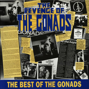The Revenge Of The Gonads: The Best Of The Gonads (Explicit)
