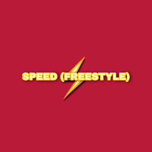 Speed(Freestyle)