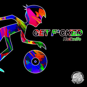 Get F*cked (Original Mix|Explicit)