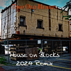 House on Blocks 2024 Remix