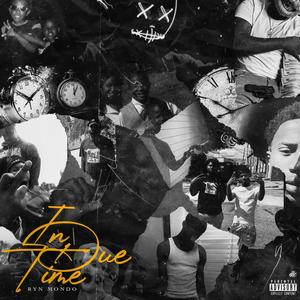 In Due Time (Explicit)