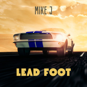 Lead Foot (Explicit)