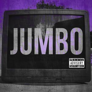 JUMBO (feat. Warehouse) (Explicit)
