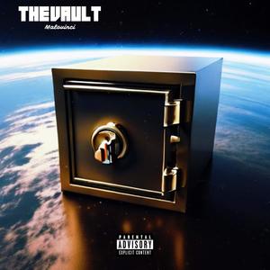 The Vault (Explicit)