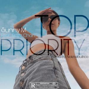 Top Priority (feat. Razz Chan) [Explicit]