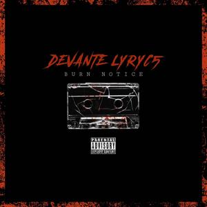 BURNNOTICE. (feat. Dray Taylor, blkk j & Quentin W.) (Explicit)