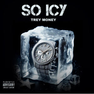 So Icy (Explicit)