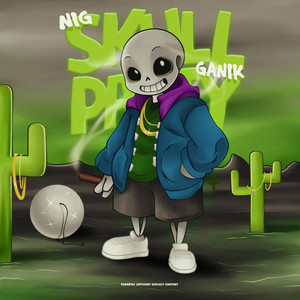 Skull Party (Explicit)