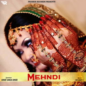 Mehndi - Amar Singh Amar