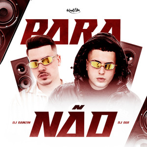 Para Não (Explicit)