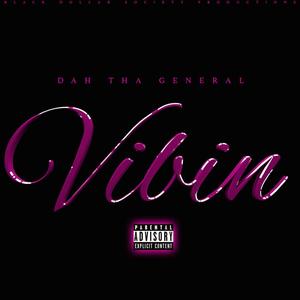 Dah Tha General (Explicit)