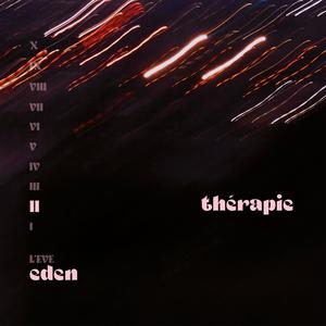 Thérapie (Eden #2) [Explicit]