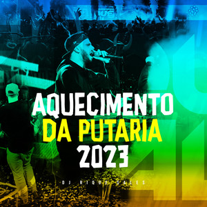 Aquecimento da putaria 2023 (Explicit)