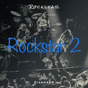 Rockstar 2 (Explicit)