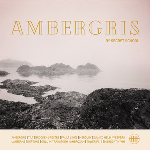 Ambergris (Single Edit)