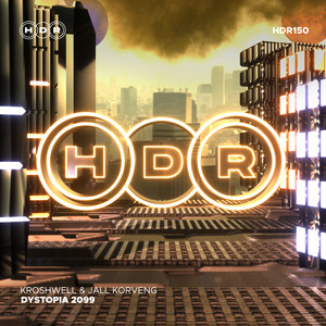 Dystopia 2099 (Extended Mix)