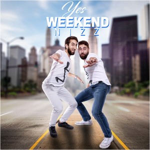 Yes Weekend (Explicit)