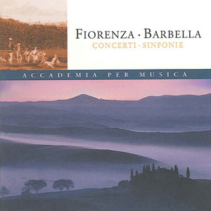 Violin Concertos (Italian) - FIORENZA, N. / BARBELLA, E. (Musica Napoletana: I Virtuosi del violino, Vol. 3) [Accademia per Musica]