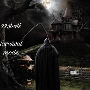 Survival Mode (Explicit)