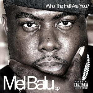 Who the Hell Are You (Explicit)