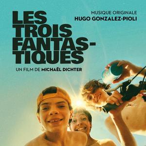 Les trois fantastiques (Bande originale du film)