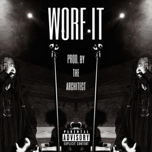 Worf It (Explicit)