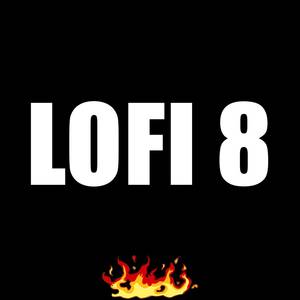 Lofi8