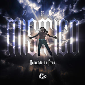 Novidade na Área (feat. o 15 no beat & Xurebinha no beat) (Explicit)