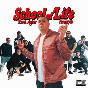 School of Life Freestyle (feat. Asher) (Explicit)