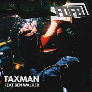 Taxman (feat. Ben Walker)