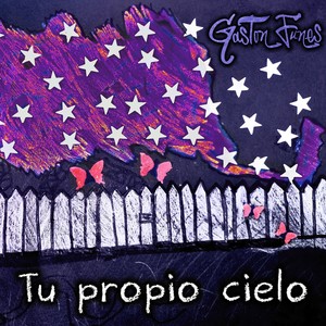 Tu Propio Cielo (Explicit)