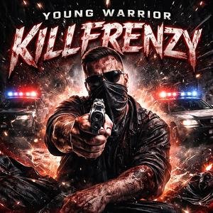 KILLFRENZY (Explicit)