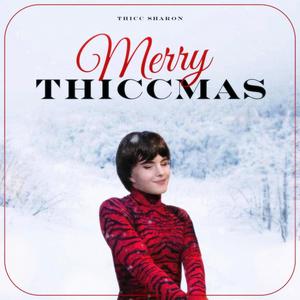 Merry Thiccmas (Explicit)