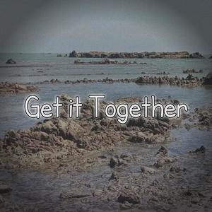 Get it Together
