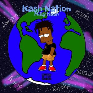 Kash Nation (Explicit)