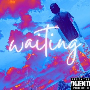 Waiting (feat. ŁIBERTAS) [Explicit]