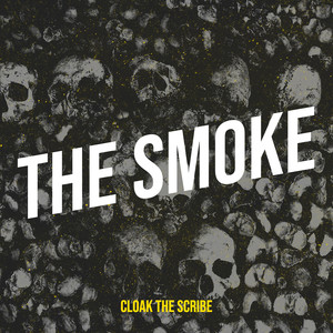 The Smoke (Explicit)