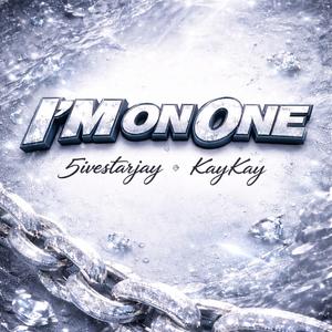 Im On One (feat. KayUpNext) (Explicit)