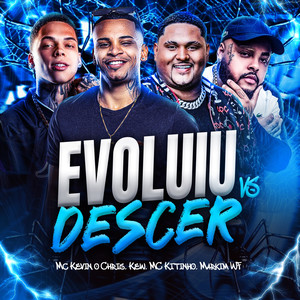 Evoluiu VS Descer (Remix)