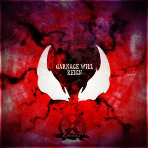Carnage will Reign